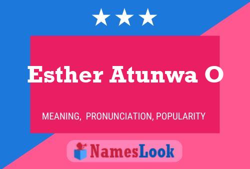 Постер имени Esther Atunwa O