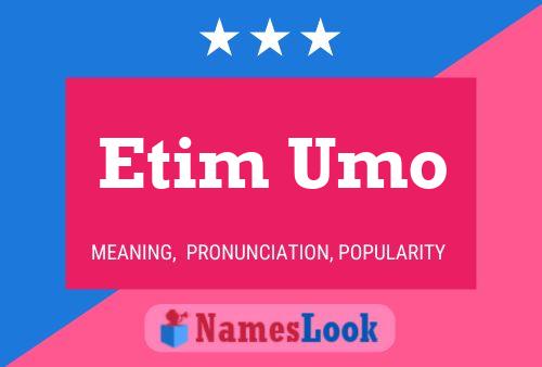 Постер имени Etim Umo