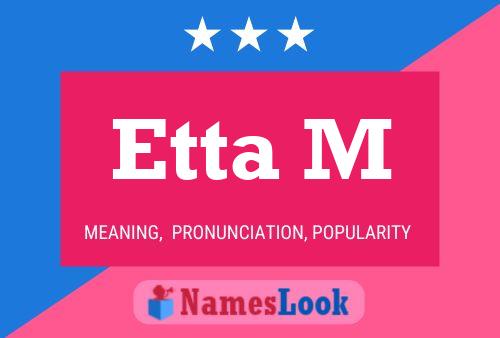 Постер имени Etta M