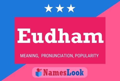 Постер имени Eudham