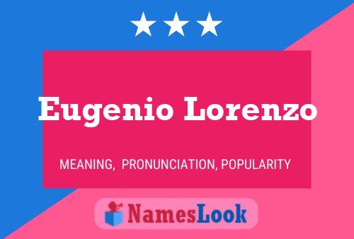 Постер имени Eugenio Lorenzo