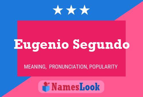 Постер имени Eugenio Segundo