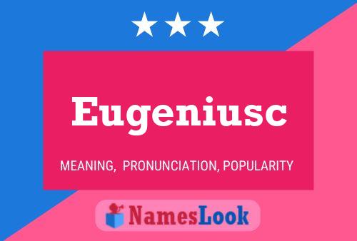 Постер имени Eugeniusc