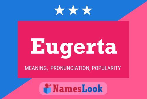 Постер имени Eugerta