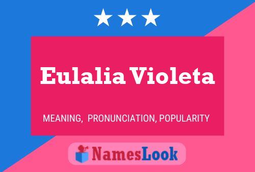 Постер имени Eulalia Violeta