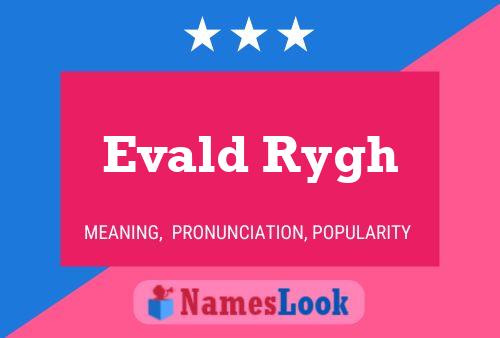 Постер имени Evald Rygh