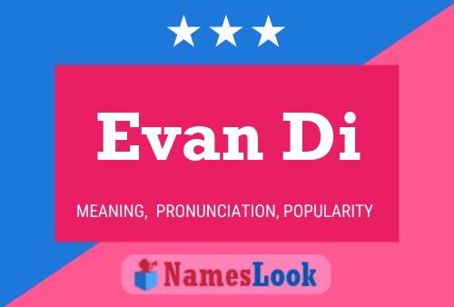 Постер имени Evan Di