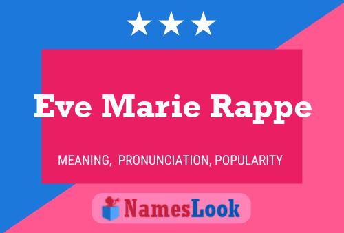 Постер имени Eve Marie Rappe