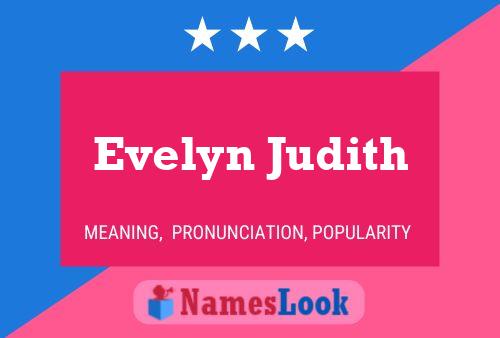 Постер имени Evelyn Judith