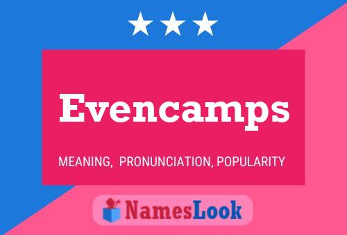 Постер имени Evencamps