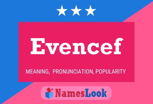 Постер имени Evencef