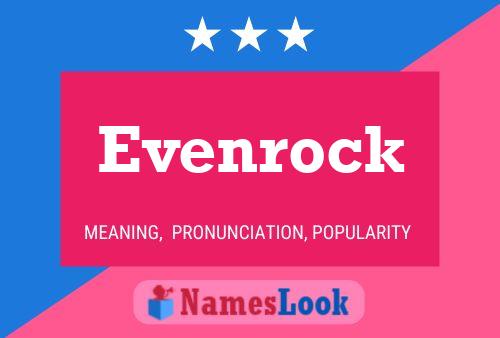 Постер имени Evenrock