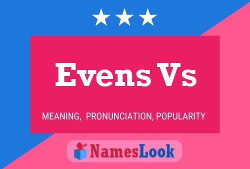 Постер имени Evens Vs