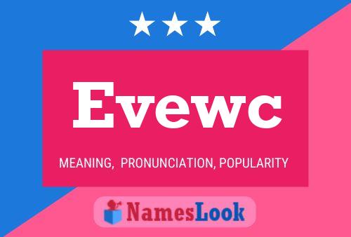 Постер имени Evewc