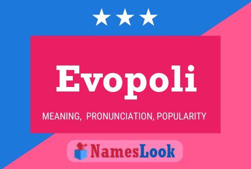 Постер имени Evopoli