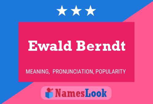 Постер имени Ewald Berndt