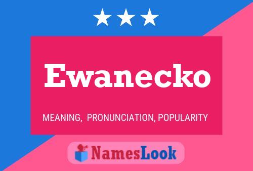 Постер имени Ewanecko