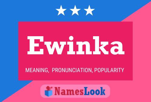 Постер имени Ewinka