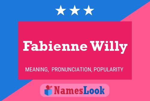 Постер имени Fabienne Willy