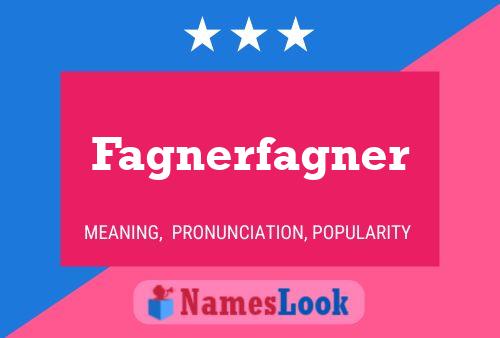 Постер имени Fagnerfagner