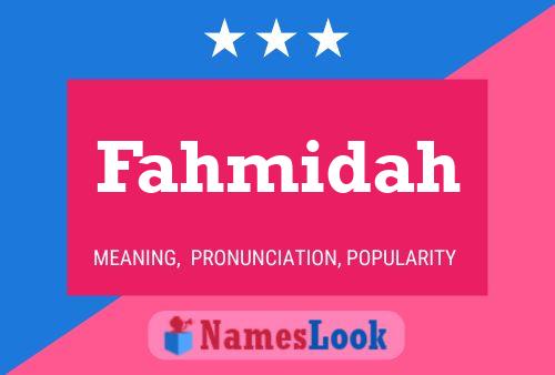 Постер имени Fahmidah