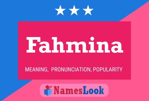 Постер имени Fahmina