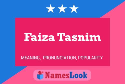 Постер имени Faiza Tasnim