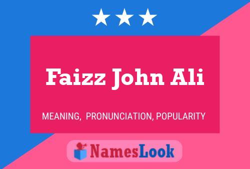 Постер имени Faizz John Ali