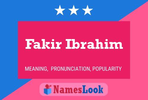 Постер имени Fakir Ibrahim