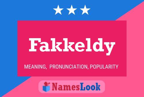 Постер имени Fakkeldy