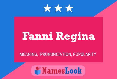 Постер имени Fanni Regina