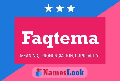 Постер имени Faqtema