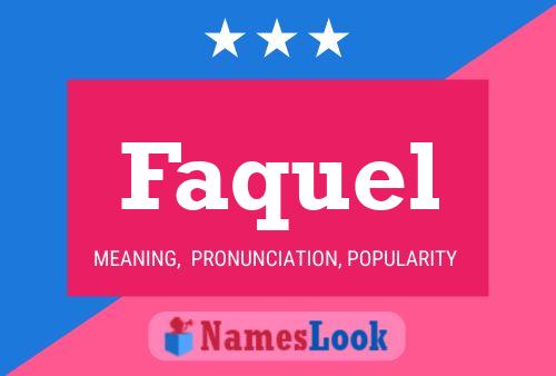 Постер имени Faquel