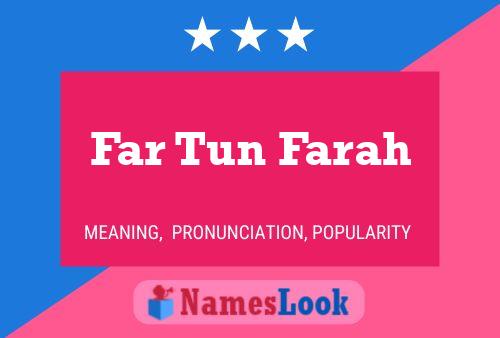 Постер имени Far Tun Farah