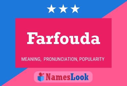 Постер имени Farfouda