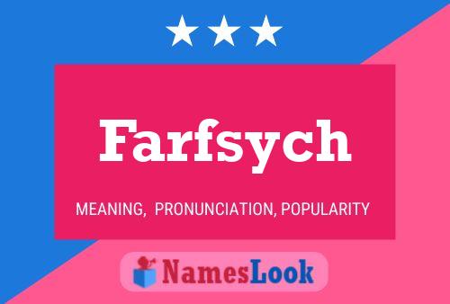 Постер имени Farfsych