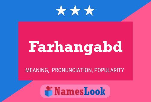 Постер имени Farhangabd