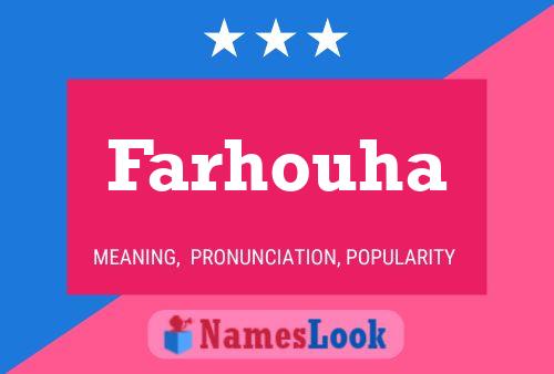 Постер имени Farhouha