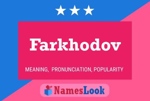 Постер имени Farkhodov