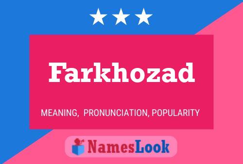 Постер имени Farkhozad