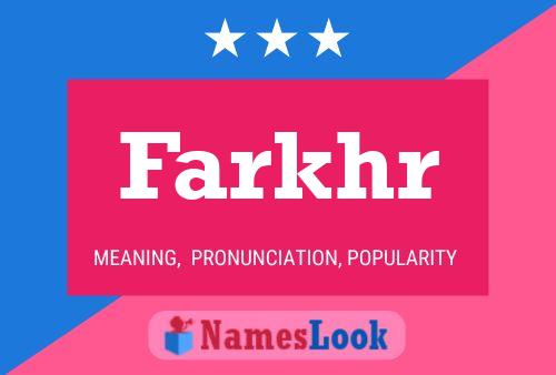 Постер имени Farkhr