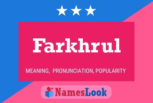 Постер имени Farkhrul