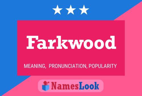 Постер имени Farkwood