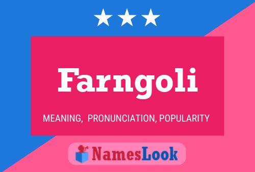 Постер имени Farngoli