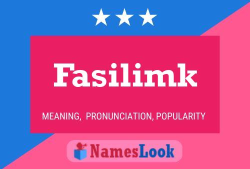 Постер имени Fasilimk