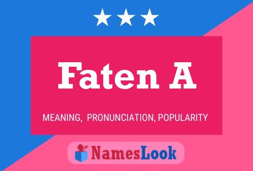 Постер имени Faten A