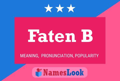 Постер имени Faten B