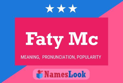 Постер имени Faty Mc