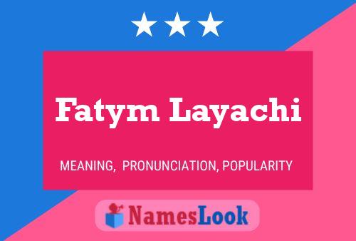 Постер имени Fatym Layachi