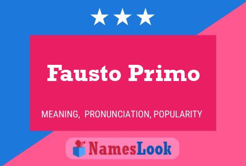 Постер имени Fausto Primo